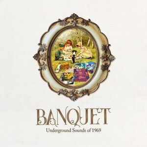 Various Artists - Banquet: Underground Sounds Of 1969 / Various  CD